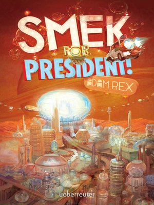 cover image of Smek for President